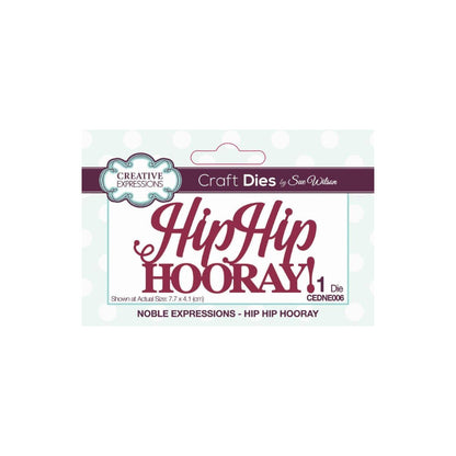 Creative Expressions Hip Hip Hooray Die